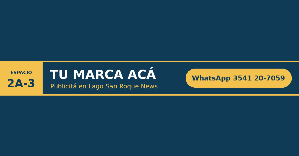 Espacio 2A-3 disponible - Publicitá en Lago San Roque News - WhatsApp 3541 20-7059